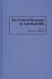 bokomslag The Critical Response to Ann Radcliffe