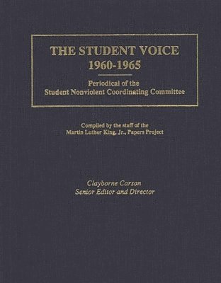 Clayborne Carson - Student Voice, 1960-1965, Inbunden