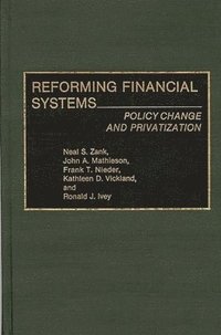 bokomslag Reforming Financial Systems