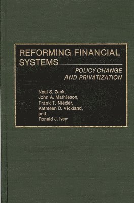 bokomslag Reforming Financial Systems