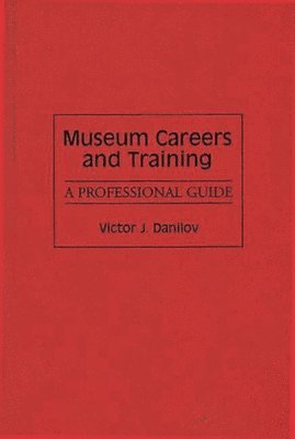 bokomslag Museum Careers and Training