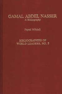 bokomslag Gamal Abdel Nasser