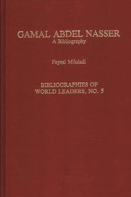 Faysal Mikdadi - Gamal Abdel Nasser, Inbunden