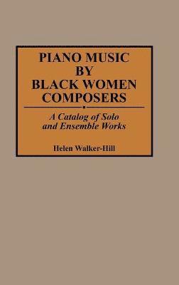 bokomslag Piano Music by Black Women Composers