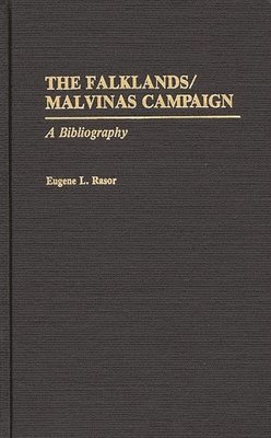 Eugene L. Rasor - Falklands/Malvinas Campaign, Inbunden