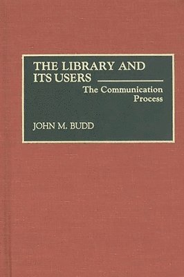 The Library and Its Users 1