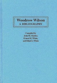 bokomslag Woodrow Wilson
