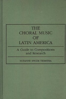bokomslag Choral Music of Latin America