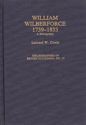 bokomslag William Wilberforce, 1759-1833