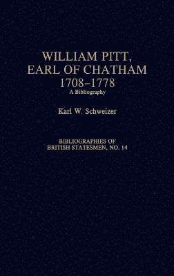bokomslag William Pitt, Earl of Chatham, 1708-1778