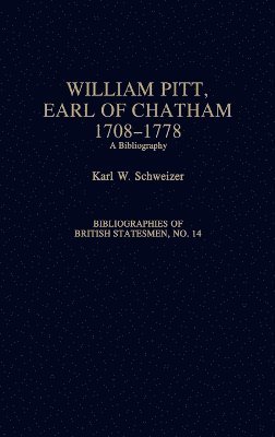 bokomslag William Pitt, Earl of Chatham, 1708-1778