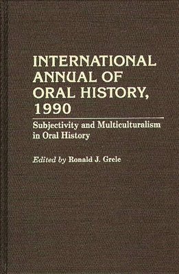 bokomslag International Annual of Oral History, 1990