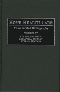 bokomslag Home Health Care