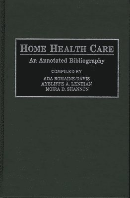 bokomslag Home Health Care