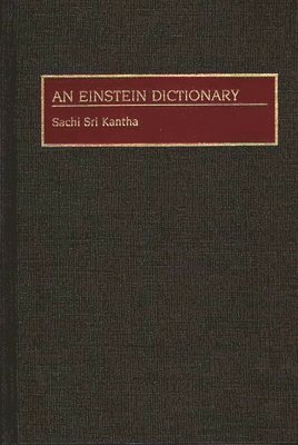 Sachi Sri Kantha - Einstein Dictionary, Inbunden