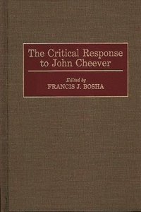 bokomslag The Critical Response to John Cheever