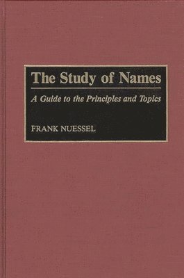 The Study of Names 1