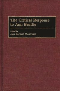 bokomslag The Critical Response to Ann Beattie