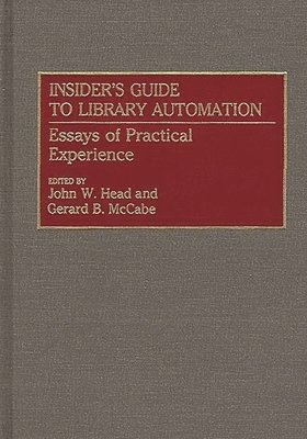 bokomslag Insider's Guide to Library Automation