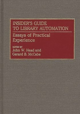 Insider's Guide to Library Automation