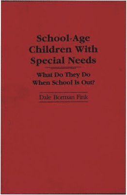 bokomslag School-Age Children With Special Needs