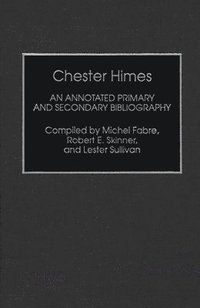 bokomslag Chester Himes