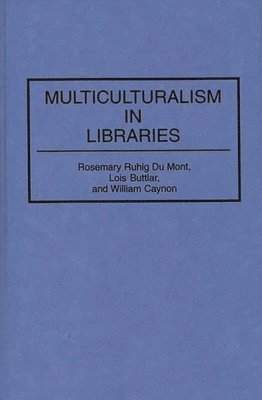 bokomslag Multiculturalism in Libraries