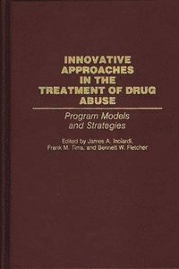 bokomslag Innovative Approaches in the Treatment of Drug Abuse