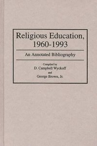 bokomslag Religious Education, 1960-1993