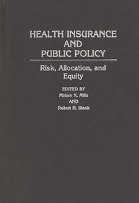 bokomslag Health Insurance and Public Policy