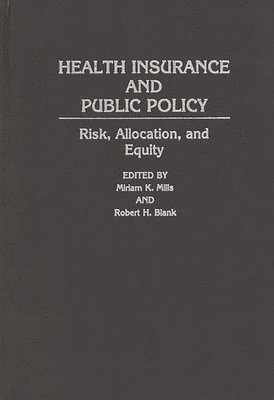 bokomslag Health Insurance and Public Policy