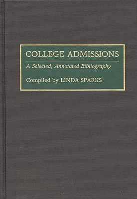 Linda Sparks - College Admissions, Inbunden