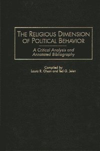 bokomslag The Religious Dimension of Political Behavior