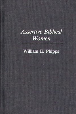 Assertive Biblical Women 1