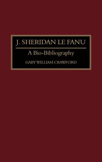 bokomslag J. Sheridan Le Fanu