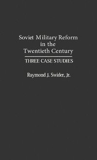 bokomslag Soviet Military Reform in the Twentieth Century