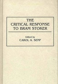 bokomslag Critical Response to Bram Stoker