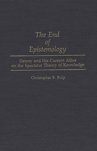 bokomslag The End of Epistemology