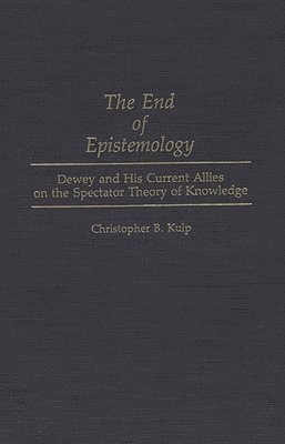 bokomslag The End of Epistemology