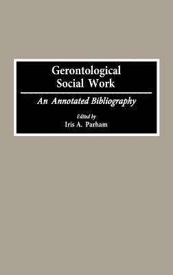 Gerontological Social Work 1