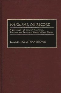 bokomslag Parsifal on Record