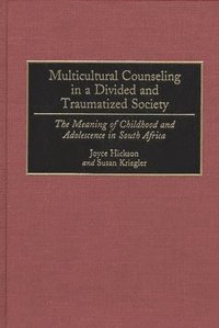 bokomslag Multicultural Counseling in a Divided and Traumatized Society