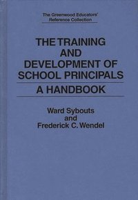 bokomslag The Training and Development of School Principals