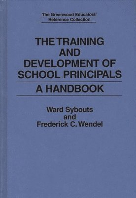 bokomslag The Training and Development of School Principals