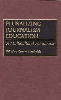 bokomslag Pluralizing Journalism Education