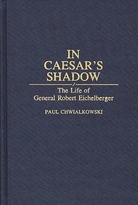 bokomslag In Caesar's Shadow