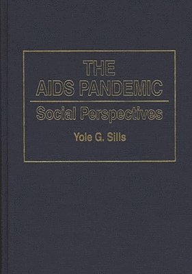bokomslag The AIDS Pandemic