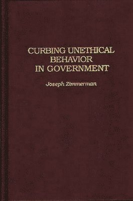 Curbing Unethical Behavior in Government