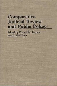 bokomslag Comparative Judicial Review and Public Policy
