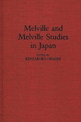 bokomslag Melville and Melville Studies in Japan